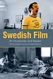 Omslagsbild för Swedish Film: An Introduction and Reader