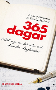 Omslagsbild för 365 dagar : utdrag ur kända och okända dagböcker