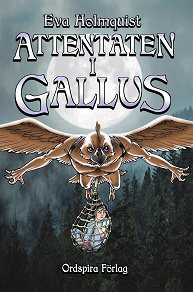 Omslagsbild för Attentaten i Gallus