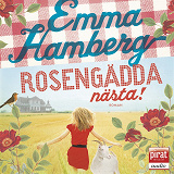 Cover for Rosengädda nästa!