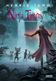Omslagsbild för Ninja Timmy och den vita apans hemlighet