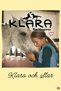 Omslagsbild för Klara 13 - Klara och Star