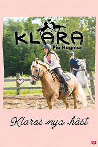 Omslagsbild för Klara 14 - Klaras nya häst