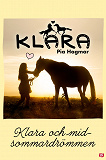 Omslagsbild för Klara 17 - Klara och midsommardrömmen