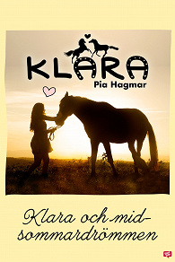 Omslagsbild för Klara 17 - Klara och midsommardrömmen