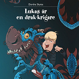 Omslagsbild för Lukas 2: Lukas är en drak-krigare