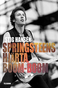 Omslagsbild för Springsteens hjärta, boom-boom