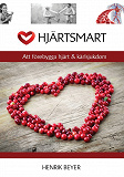 Omslagsbild för Hjärtsmart: Att förebygga hjärt & kärlsjukdom