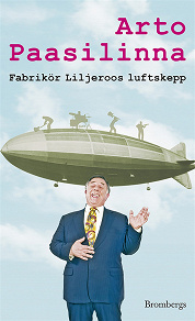 Omslagsbild för Fabrikör Liljeroos luftskepp