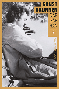 Omslagsbild för Där går han. 2, 1970-1990