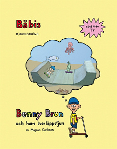 Omslagsbild för Benny Brun och hans överläppsfjun 2 - Bäbis