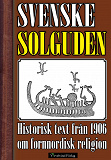 Cover for Den svenske solguden och den svenske Tyr