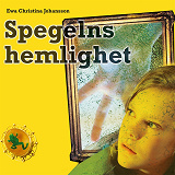 Cover for Spegelns hemlighet
