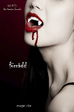 Cover for Förrådd (Bok #3 i The Vampire Journals)