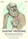 Cover for Reconvalescentia : Gustaf Frödings sista diktning