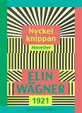Cover for Nyckelknippan : noveller
