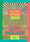 Omslagsbild för Nyckelknippan : noveller