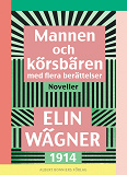 Omslagsbild för Mannen och körsbären med flera berättelser : noveller