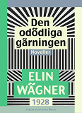 Omslagsbild för Den odödliga gärningen : Noveller