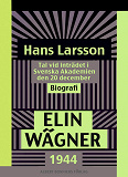 Omslagsbild för Hans Larsson : Tal vid inträdet i Svenska Akademien den 20 december 1944 