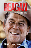 Omslagsbild för Reagan. En kontroversiell ikon