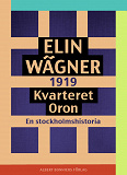 Cover for Kvarteret Oron : en Stockholmshistoria
