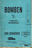 Omslagsbild för Bomben : Ett knapptryck från kärnvapenkrig