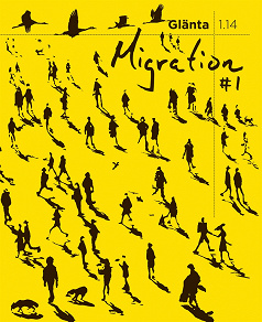 Omslagsbild för Glänta 1.14: Migration 1