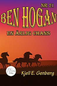 Omslagsbild för Ben Hogan - Nr 21 - En ärlig chans