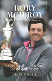 Omslagsbild för Rory McIlroy : vägen till att bli världens bäste golfspelare