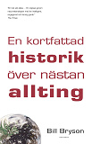 Omslagsbild för En kortfattad historik över nästan allting