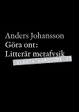 Omslagsbild för Göra ont - Litterär metafysik