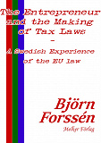 Omslagsbild för The Entrepreneur and the Making of Tax Laws