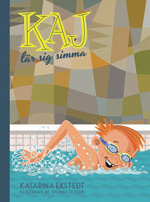 Omslagsbild för Kaj lär sig simma