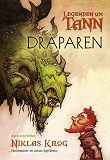 Cover for Legenden om Tann 5 - Dräparen