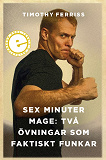 Cover for Sex minuter mage: Två övningar som faktiskt funkar
