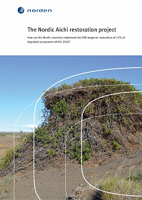 Omslagsbild för The Nordic Aichi restoration project