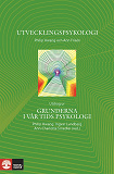 Omslagsbild för Utvecklingspsykologi - Utdrag ur Grunderna i vår tids psykologi 