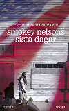 Omslagsbild för Smokey Nelsons sista dagar