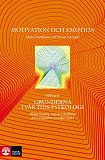 Cover for Motivation och emotion - Utdrag ur Grunderna i vår tids psykologi