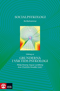 Cover for Socialpsykologi - Utdrag ur Grunderna i vår tids psykologi 