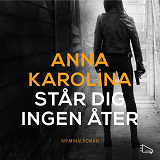 Cover for Står dig ingen åter