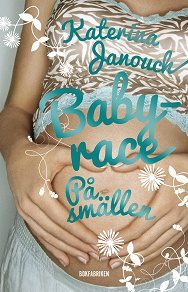 Omslagsbild för Babyrace : På smällen