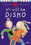 Omslagsbild för Vi vill ha disko