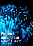 Cover for Fången i underjorden