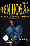 Cover for Ben Hogan - Nr 23 - Blackie Chevros gäng