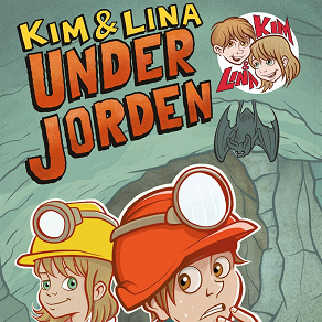 Omslagsbild för Kim & Lina under jorden