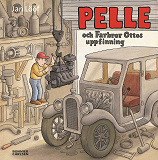 Omslagsbild för Pelle och farbror Ottos uppfinning