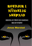 Bokomslag för Rovdjur i mänsklig skepnad: Konsten att förstå och handskas med en psykopat