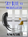 Omslagsbild för Sky blue och maskrosljusen